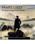Liszt: Parafrasi e suggestioni italiane (Verdi, Donizetti, Bellini)
