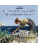 Sgambati: The complete piano works Vol. 7