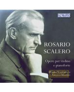 Scalero: Opere per violino e pianoforte