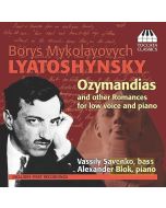 Lyatoshynsky: Romances for Low Voice and Piano