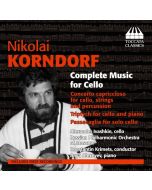 Korndorf: Complete Music for Cello