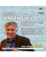 Matthews: Music for Solo Violin, Volume One