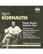 Egon Kornauth: Piano Music Vol. 1