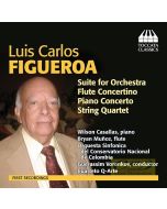 Figueroa: Orchestral and Chamber Music