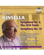 Kinsella: Symphonies Nos. 5 & 10