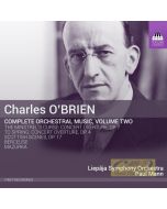 O’Brien: Complete Orchestral Music Vol. 2