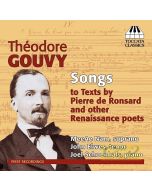 Gouvy: Songs to Texts by Renaissance Poets