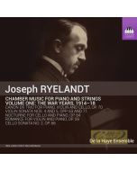Ryelandt: Chamber Music for Piano & Strings Vol. 1