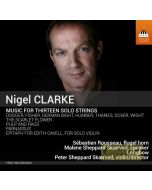 Clarke: Music for Thirteen Solo Strings