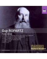 Ropartz: Piano Music