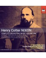Nixon: Orchestral Music Vol. 1