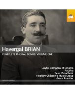 Brian: Complete Choral Songs Vol. 1