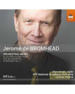 Bromhead: Orchestral Music