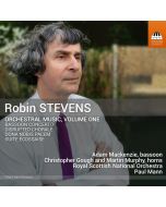 Stevens: Orchestral Music Vol. 1