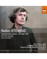 Stevens: Orchestral Music Vol. 2