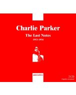 Parker Charlie - The Last Notes 1953-1954 / UAR 501.2
