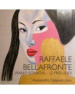 Bellafronte: Piano Sonatas; 12 Preludes
