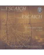 Escaich: Oeuvres pour orgue & Voix