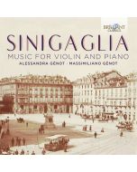 Sinigaglia: Music for Violin and Piano