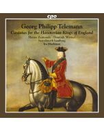 Telemann: Cantatas for the Hanoverian Kings of England