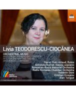 Teodorescu-Ciocanea: Orchestral Music