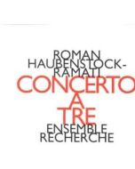 Haubenstock-Ramati: Concerto A Tre