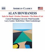 Hovhaness: Suite for Band; October Mountain; The Ruins of Ani