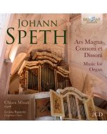 Speth: Ars Magna Consoni et Dissoni - Music for Organ
