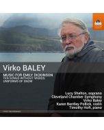 Baley: Music for Emily Dickinson