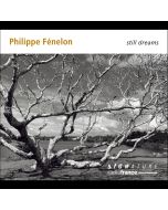 Fénelon: Still Dreams