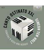 Ten Holt: Canto Ostinato XXL