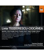 Teodorescu-Ciocanea: Piano Music