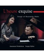 Hahn: L'heure exquise