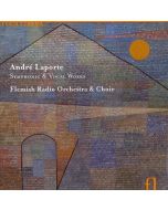 Laporte: Symphonic & vocal works