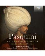 Pasquini: L'ombra di solimano - Cantatas for Bass and Continuo