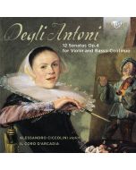 Degli Antoni: 12 Sonatas Op. 4