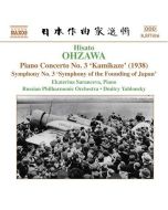 OHZAWA: Piano Concerto No. 3, 'Kamikaze'; Symphony No. 3