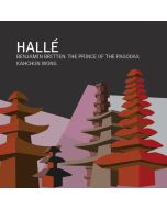 Britten: The Prince of the Pagodas