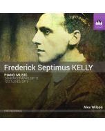 Kelly: Piano Music