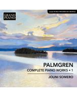 Palmgren: Complete Piano Works, Vol. 1