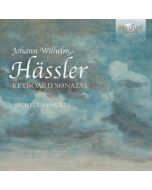 Hässler: Keyboard Sonatas