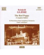 GLIERE: The Red Poppy (Complete Ballet)