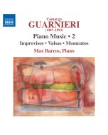 Guarnieri: Piano Music Vol. 2