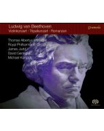 Beethoven: Violin Concerto; Romances for Violin & Orchestra; Triple Concerto