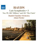 Haydn: Late Symphonies Vol. 3