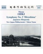 OHKI: Japanese Rhapsody; Symphony No. 5 'Hiroshima'