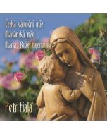 Fiala: Česká vánoční mše (Czech Christmas Mass); Mariánská mše