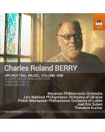 Berry: Orchestral Music Vol. 1