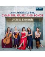 Le Beau: Chamber Music & Songs