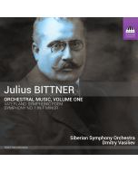 Bittner: Orchestral Music Vol. 1